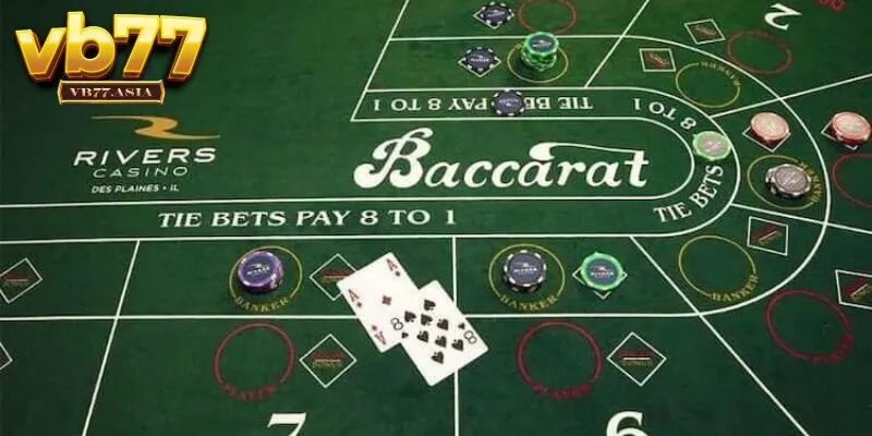 Hướng dẫn chơi Baccarat đơn giản dành cho người mới