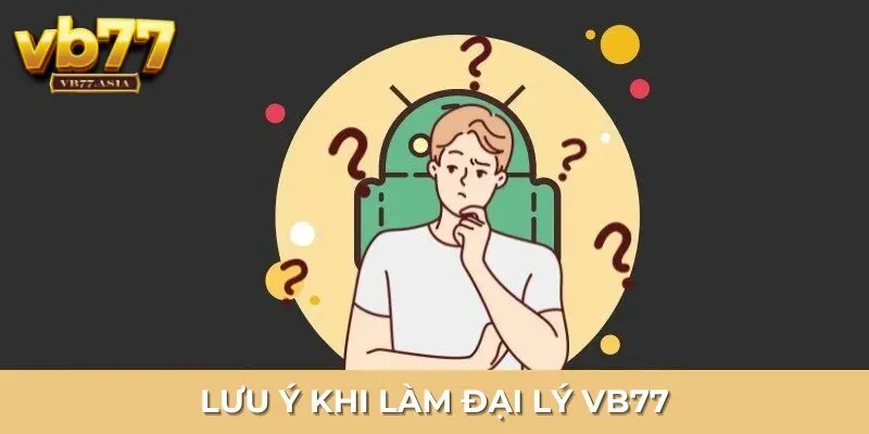 Các lưu ý quan trọng mà đại lý nhà cái cần tuân thủ