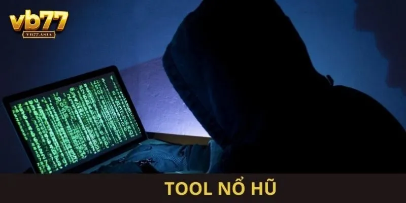 Tool nổ hũ VB77